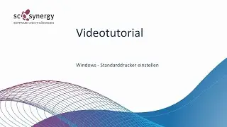 Videotutorial - Standarddrucker bei Windows einstellen | sc synergy