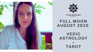 Aug FULL MOON + rare  planetary pressure cooker! Sacred Shravana Purnima | Vedic Astrology  + Tarot