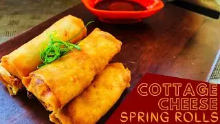 कुरकुरे पनीर-चीज़ स्प्रिंग रोल्स | Crunchy Cottage Cheese Spring Rolls