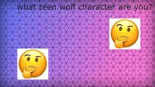 WHAT TEEN WOLF CHARACTER ARE YOU?