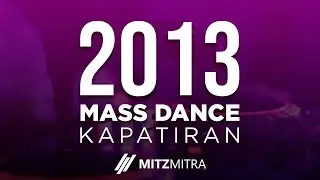 MASS DANCE 2013 | Kapatiran 2013 [San Jose, Batangas]