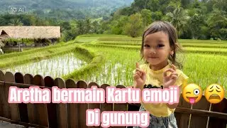 Gemes Banget! Aretha Liburan ke Gunung & Bermain Kartu Emoji 😍⛰️