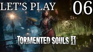 Tormented Souls 2 - Let's Play 06 They Call Me the Wanderer
