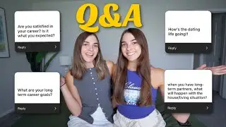 Q & A | Long term Career Goals, House Plans, Upcoming Travel, Dating Life