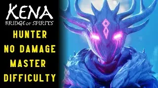 Kena: Bridge of Spirits [PS5] - Hunter Boss Fight (No Damge Master Difficulty)
