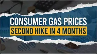 Consumer Gas Prices &mdash; Second Hike In 4 Months | AKD Securities Limited