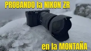 &iexcl;NIKON ZR a PRUEBA en MONTA&Ntilde;A en CONDICIONES INVERNALES! (FOTOGRAF&Iacute;A Y VIDEO)