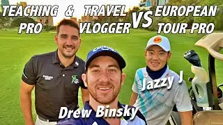 EPIC 2 VS 1 VLOG! | DREW BINKSY & ME VS EUROPEAN TOUR PRO JAZZ | NIGHT GOLF - EMIRATES GOLF CLUB