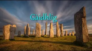 Scots Gaelic/ Gaidhlig Lesson 1-01