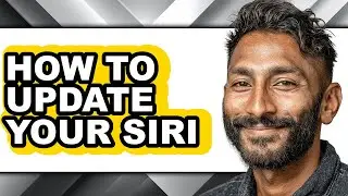 How to Update Your Siri (updated)