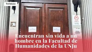 Encuentran muerto a un hombre en la Facultad de Humanidades de la UNJu