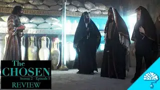 The Chosen (Season 2, Episode 5) Review