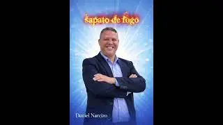 sapato de fogo - Daniel narcizo