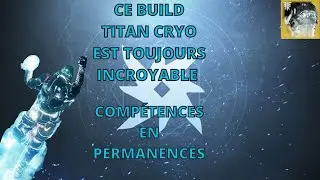 Destiny 2 Mise &agrave; Jour Du Build Titan Cryo Toujours Aussi DEVASTATEUR en CLEAN!