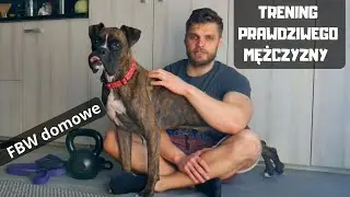Trening PRAWDZIWEGO MĘŻCZYZNY | Domowy trening FBW | Domowe programy treningowe Herkulesa