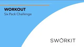 Sworkit 5 Minute Six Pack Challenge