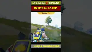 Pick and Fire / INTENSE🥵SQUAD WIPE in 10 HP  #shorts #youtubeshorts #bgmishorts #pubgshorts