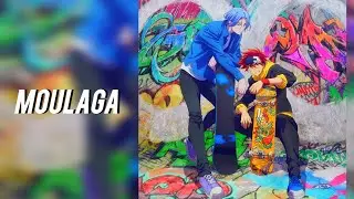 Moulaga 🎵 ❤《speed up》
