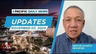Guam News Update: November 7, 2024