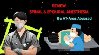 Review Spianl & Epidural anesthesia 