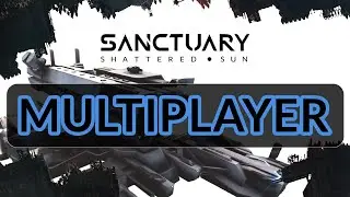 Sanctuary: Shattered Sun | First Multiplayer Q&A + EDA Tier 4 Reveal (pre-alpha gameplay)