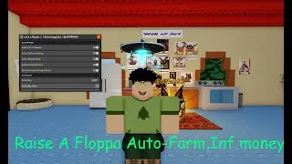 Raise A Floppa Script Auto-Farm,Infinite money