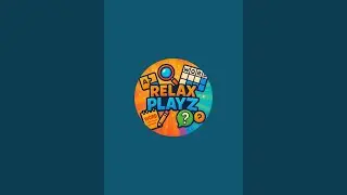 😀RelaxPlayz is live!
