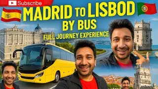Madrid to Lisbon by Bus &ndash;Full Journey Experience Across Spain & Portugal🇵🇹|#BindassTraveller #Lisbon