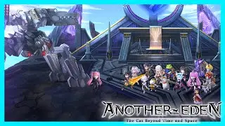 Flames of Turialba - Main Story Chapter 101 │ Another Eden
