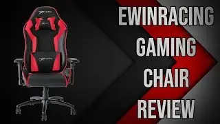 EwinRacing Gaming Chair Review
