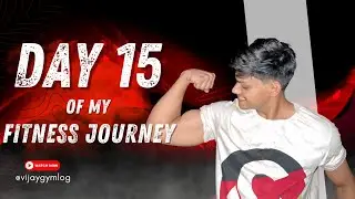 Day 15 of My Fitness Journey 💪🔥 | Push Day &ndash; Chest & Triceps + Today&rsquo;s Diet