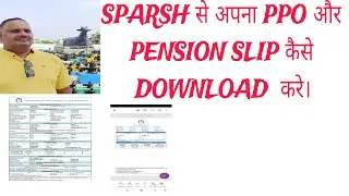 How to download Sparsh PPO & Pension slip.