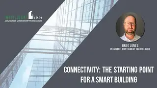 Connectivity: The Starting Point for a Smart Building