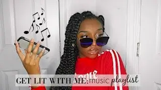 GET LIT WITH ME: february music playlist 2018! | Coco Chinelo