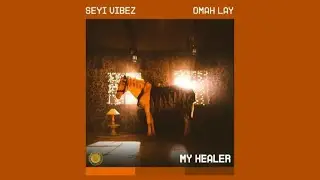 Seyi Vibez & Omah Lay - My Healer ( OPEN VERSE ) Instrumental BEAT + HOOK