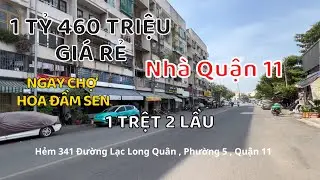 Quận 11. Giá rẻ 1,46 tỷ Sổ hồng riêng Nhà 1 trệt 2 lầu ngay Chợ Hoa Đầm Sen
