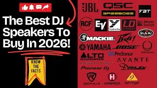 Everything You Need To Know On What The Best DJ Speakers Are In 2026