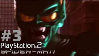 Spider-Man: The Movie - Walkthrough Part 3 (PS2)