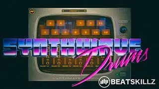 [BeatSkillz] Synthwave Drums 80's