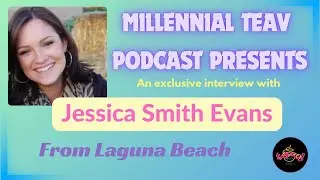 Interview with Jessica Smith Evans from Laguna Beach