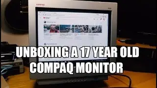 Unboxing and testing a 17 year old monitor