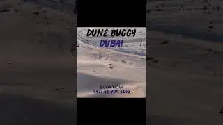 Dune Buggy Safari - Dubai | #dunebuggy  #desertbuggy #dubai #buggyride