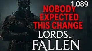 Lords of the Fallen update 1.089 patch &ndash; Nobody expected this change