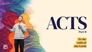 Acts Series Part II: Breaking Barriers - Austin Presnell
