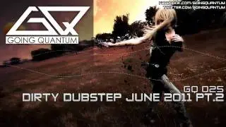 Dirty Dubstep Mix June 2011 Pt.2