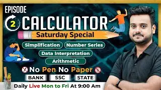 🔥Calculator Class Episode-2 | Big Announcement | Maths Tricks For Fast calculation, All Bank Exams
