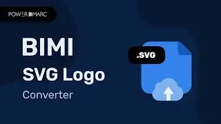 BIMI SVG Logo Converter - How to Convert BIMI SVG Logos?