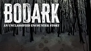 Short Story: BODARK