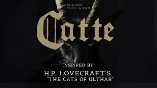 CATTE - A medieval horror short based on H.P. Lovecraft's 