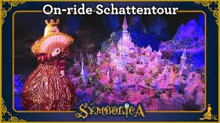 [#Efteling] Symbolica - On-ride Schattentour